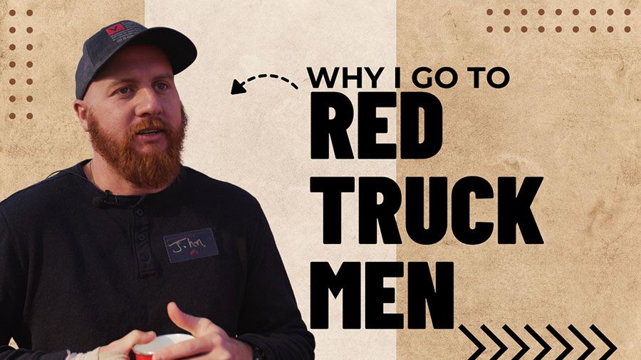 Featured image for “Why I go to Red Truck Men”